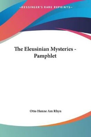 Cover of The Eleusinian Mysteries - Pamphlet