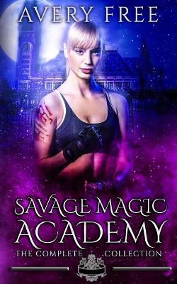 Book cover for Savage Magic Academy