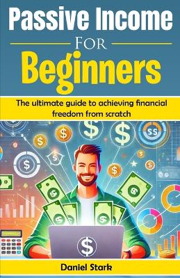 Book cover for Passive Income For Beginners