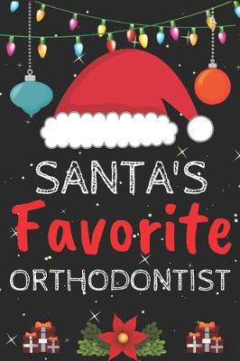 Book cover for Santa's Favorite orthodontist