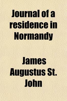 Book cover for Journal of a Residence in Normandy