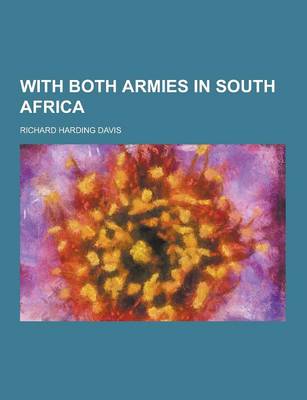 Book cover for With Both Armies in South Africa