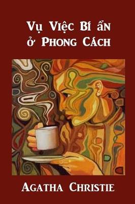 Book cover for Vụ Việc Bi ẩn ở Phong Cach