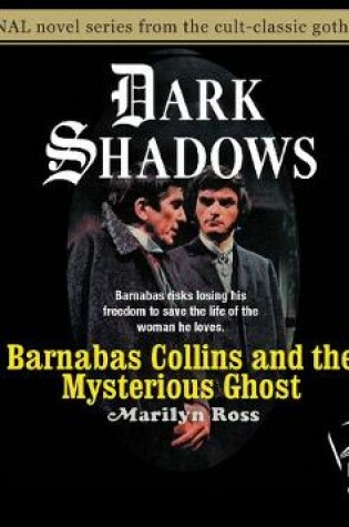 Cover of Barnabas Collins and the Mysterious Ghost