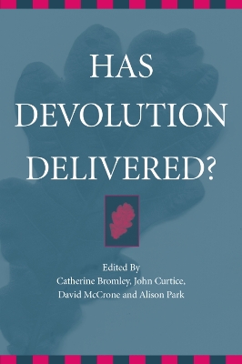 Book cover for Has Devolution Delivered?