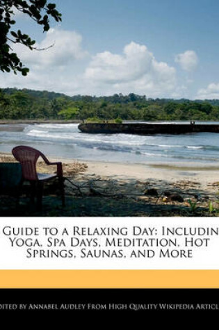 Cover of A Guide to a Relaxing Day