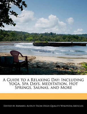 Book cover for A Guide to a Relaxing Day