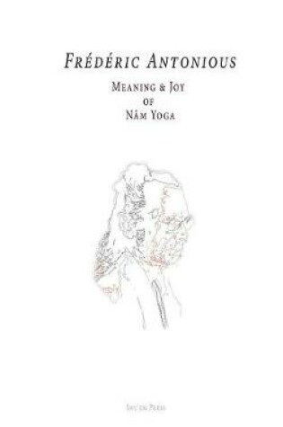 Cover of Meaning & Joy of Nam Yoga