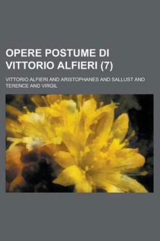Cover of Opere Postume Di Vittorio Alfieri (7 )