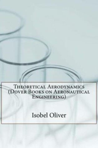 Cover of Theoretical Aerodynamics (Dover Books on Aeronautical Engineering)