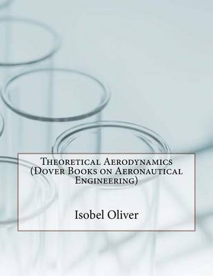 Book cover for Theoretical Aerodynamics (Dover Books on Aeronautical Engineering)