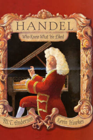 Cover of Handel Who Knew What He Liked