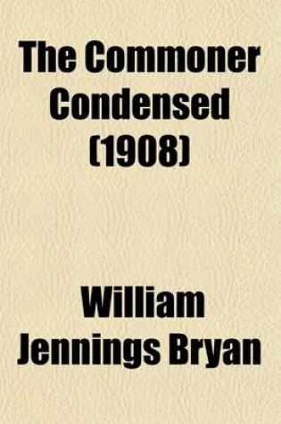 Cover of The Commoner Condensed (Volume 7)