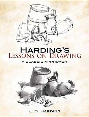 Book cover for Harding's Lessons on Drawing: A Classic Approach