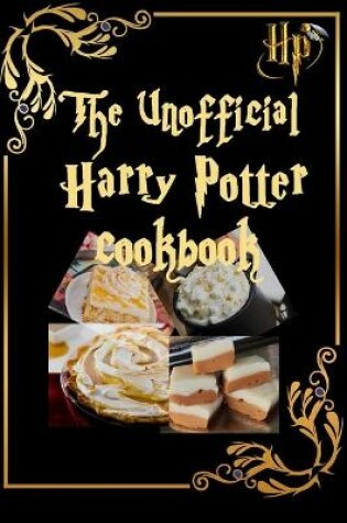 Cover of The Unofficial Harry Potter Cookbook