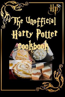 Book cover for The Unofficial Harry Potter Cookbook