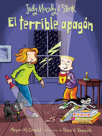 Book cover for Judy Moody y Stink: El terrible apagón /Judy Moody & Stink: The Big Bad Blackout