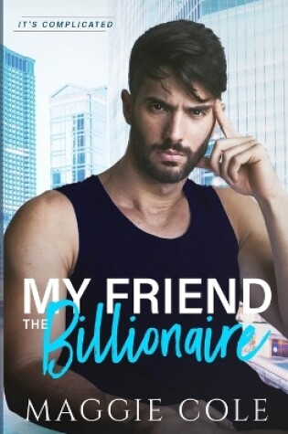 Cover of My Friend the Billionaire