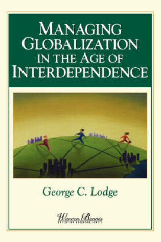 Cover of Managing Globalization in the Age of Interdependence