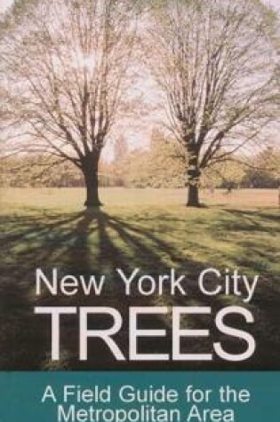 Cover of New York City Trees