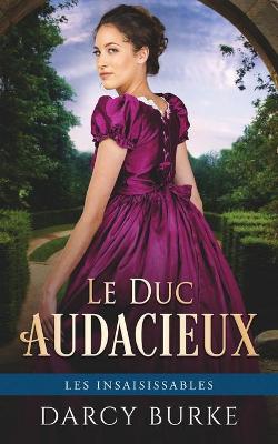 Book cover for Le Duc Audacieux