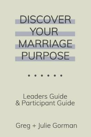 Cover of Discover Your Marriage Purpose