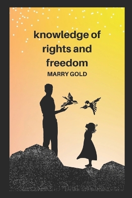 Cover of Knowledge of rights and freedom