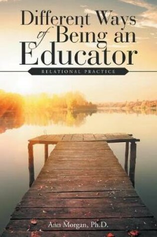 Cover of Different Ways of Being an Educator