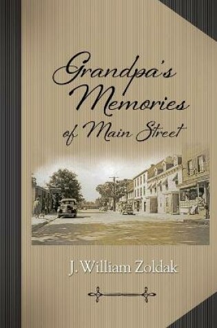 Cover of Grandpa's Memories of Main Street