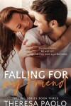 Book cover for Falling for My Friend