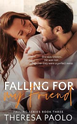 Book cover for Falling for My Friend