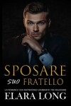 Book cover for Sposare Suo Fratello