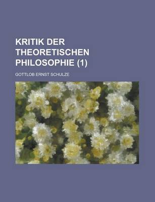 Book cover for Kritik Der Theoretischen Philosophie