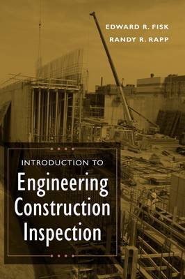 Book cover for Introduction to Engineering Construction Inspection