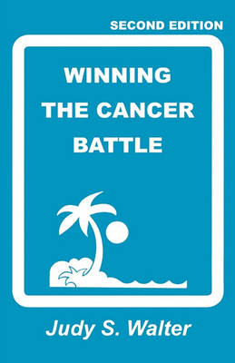 Book cover for Winning the Cancer Battle