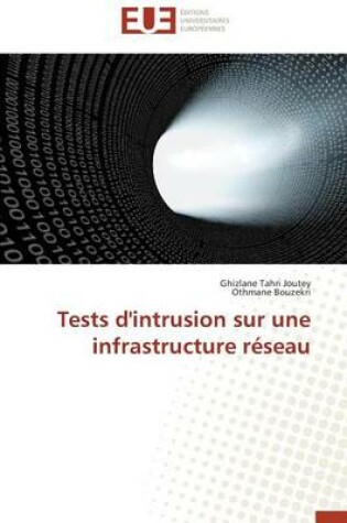 Cover of Tests d'Intrusion Sur Une Infrastructure R seau