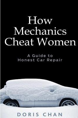 Book cover for How Mechanics Cheat Women