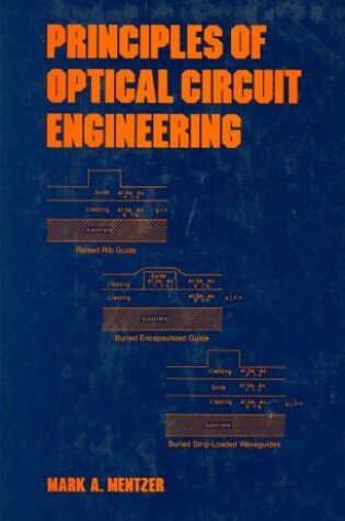 Cover of Principles of Optical Circuit Engineering