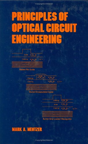 Cover of Principles of Optical Circuit Engineering