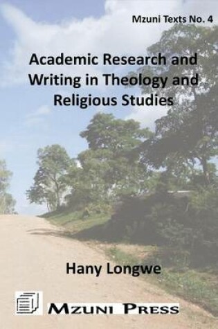 Cover of Academic Research and Writing in Theology and Religious Studies