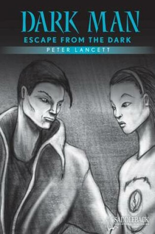 Cover of Escape from the Dark (Blue Series)