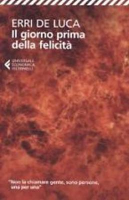 Book cover for Il Giorno Prima Della Felicita