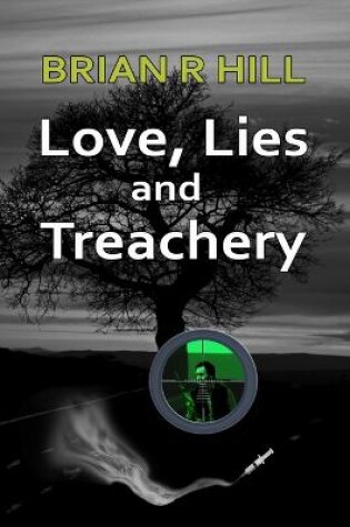 Cover of Love, Lies and Treachery