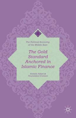 Book cover for The Gold Standard Anchored in Islamic Finance