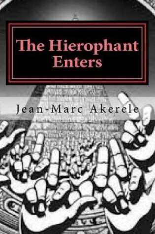 Cover of The Hierophant Enters