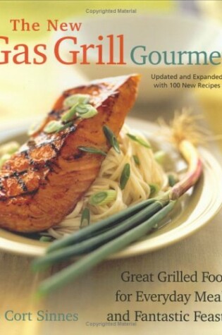 Cover of New Gas Grill Gourmet
