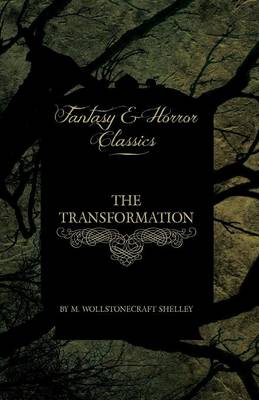 Book cover for The Transformation (Fantasy and Horror Classics)