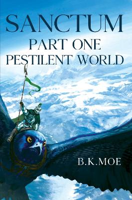 Book cover for Sanctum Book One: Pestilent World
