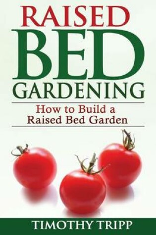 Cover of Raised Bed Gardening