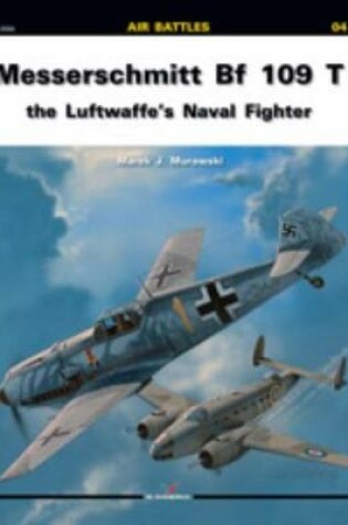 Cover of Messerschmitt Bf-109 T